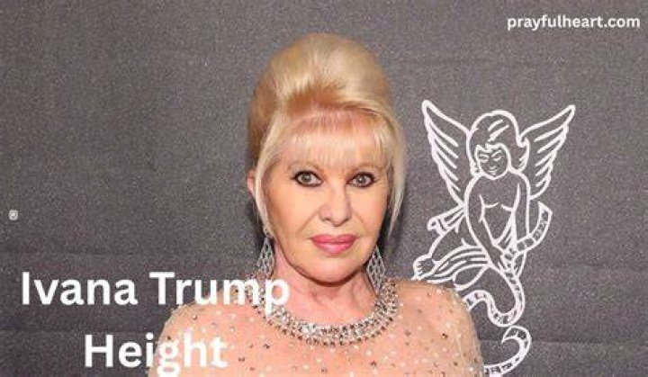All About Ivana Trump's Height And How Tall She Was