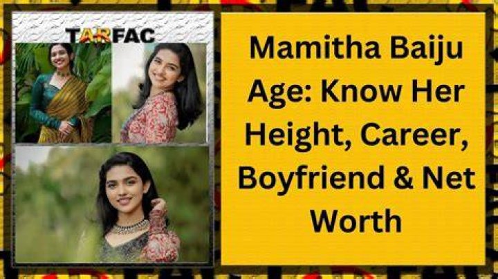 Discovering The Age Of Actress Mamitha Baiju: A Journey Through Her Life And Career