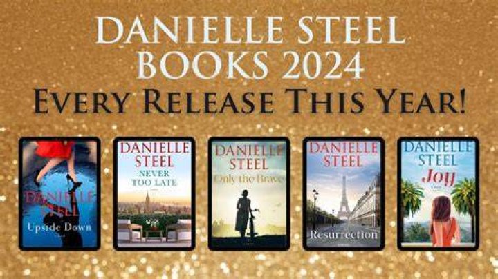 Discovering The Exciting Danielle Steel 2024 Releases