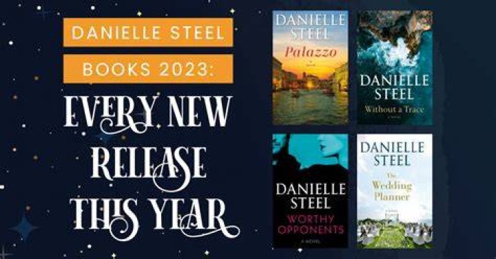 Exciting Insights Into Danielle Steel Release Dates 2024