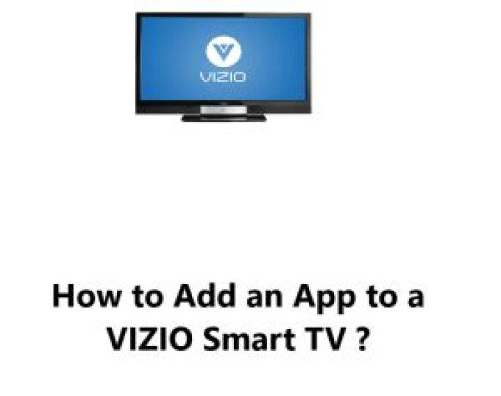 How to add an app to a Vizio smart TV
