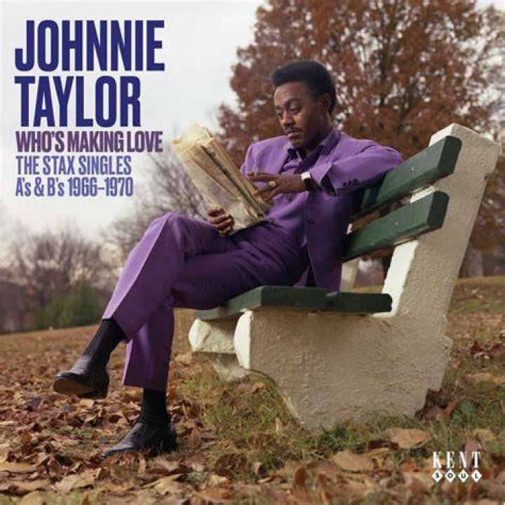 Johnnie Taylor: The Voice Of Belief In You