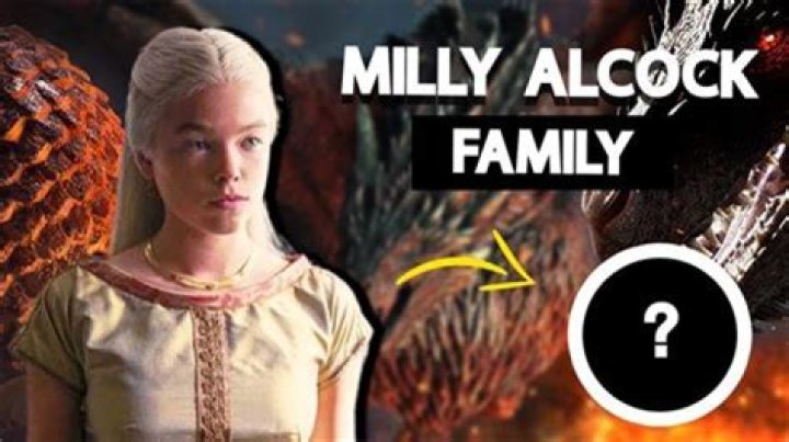 Milly Alcock Parents: Who Are Milly Alcock’s Parents?
