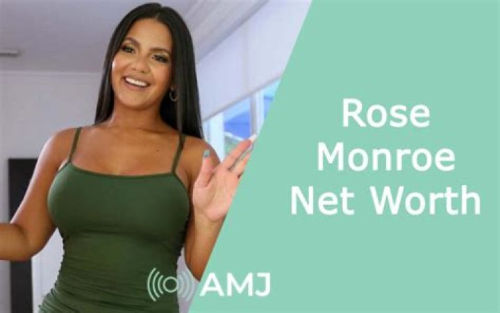 Rose Monroe Net Worth, Income, Salary, Earnings, Biography