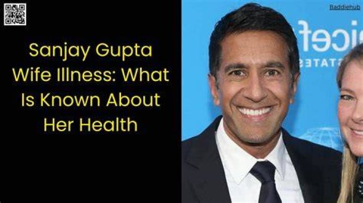 Sanjay Gupta's Wife's Illness: Latest Health Update And Family Impact