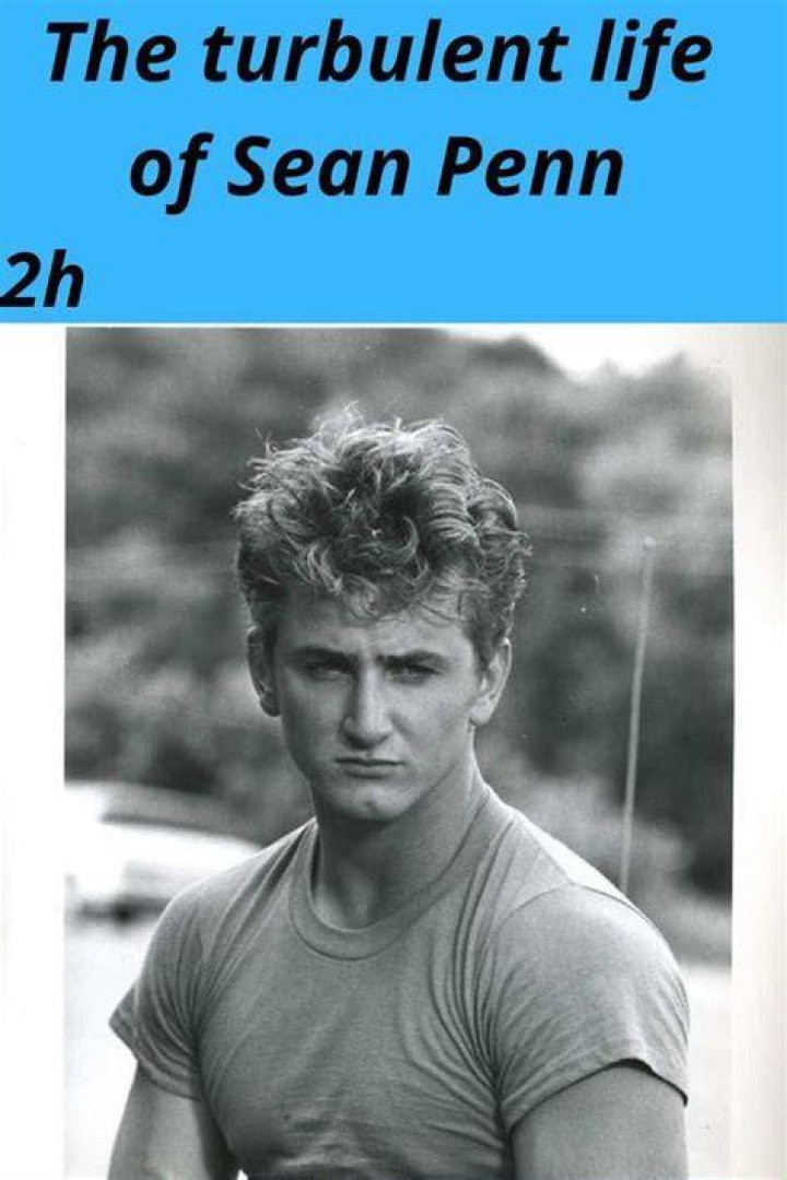 The Intriguing Life Of Sean Penn: A Deep Dive Into His Age And Career