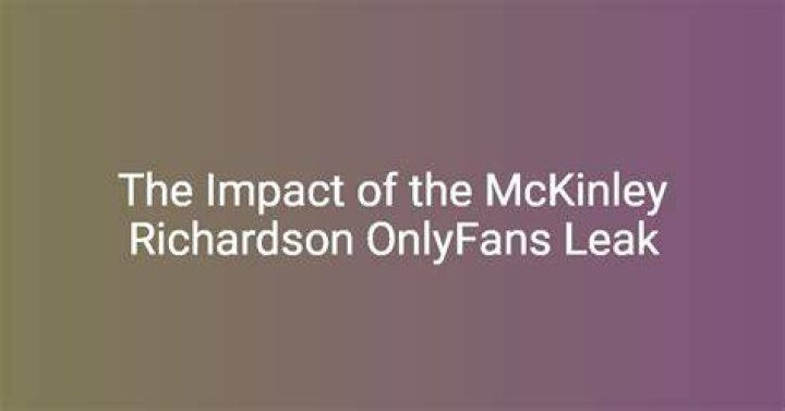 The Untold Story Of The McKinley Richardson Leak