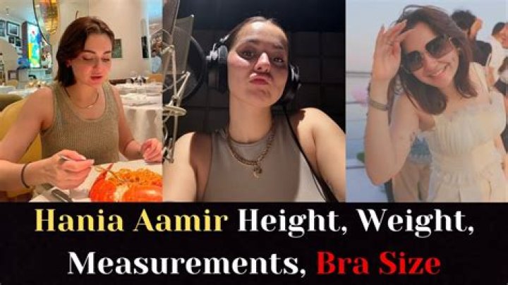Unveiling The Measurements: Hania Amir Height And Weight